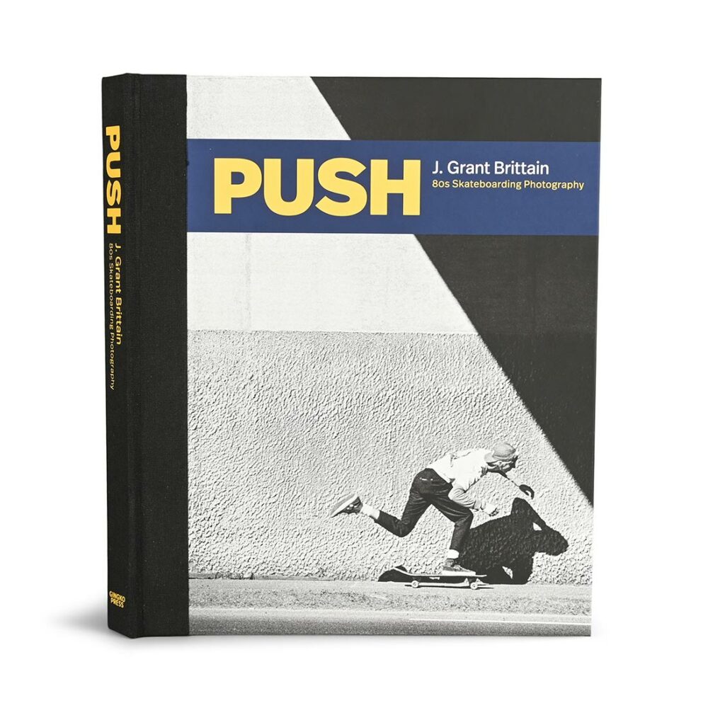 Push Hardback Book By J Grant Brittain