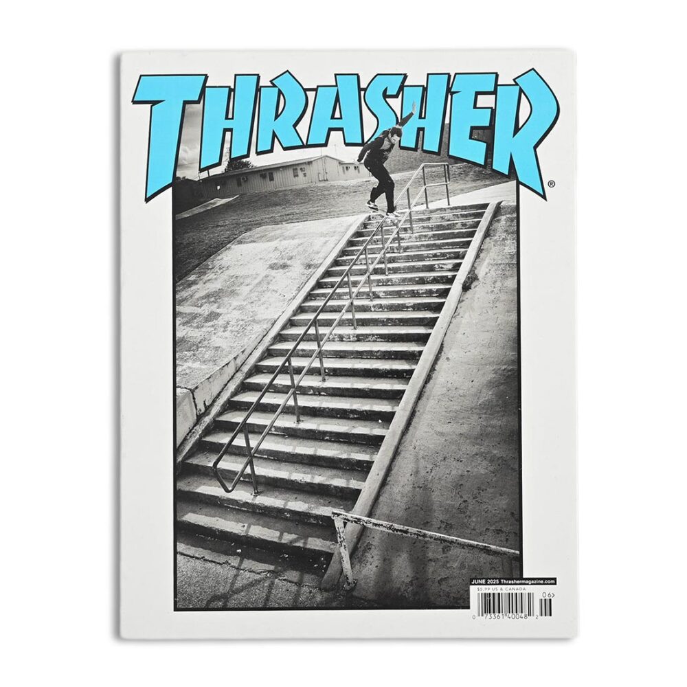 Thrasher Skateboard Magazine - June 2025